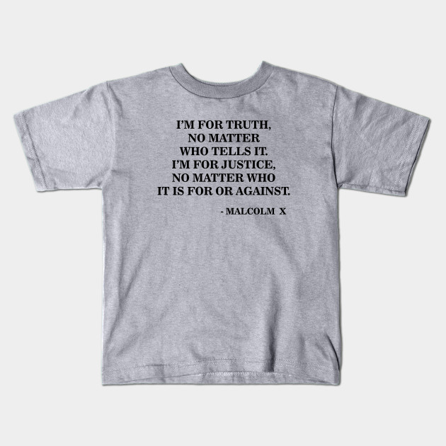 I Am for Truth and Justice | Malcolm X | Black Power